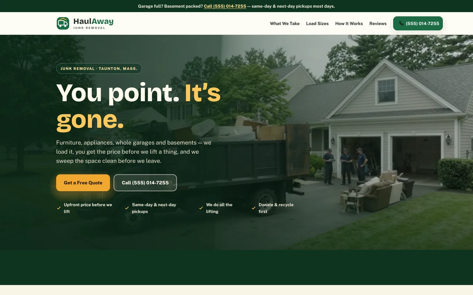 HaulAway Junk Removal demo homepage header — “You point. It’s gone.”